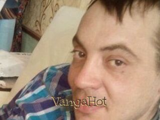 VanyaHot