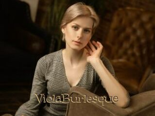 ViolaBurlesque