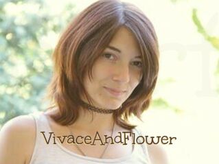 VivaceAndFlower