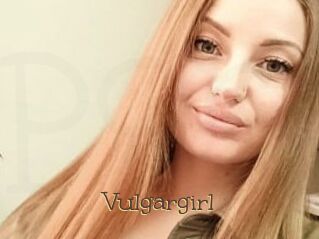 Vulgargirl