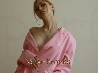 Valeribronks