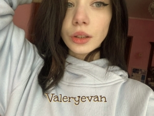 Valeryevan