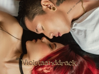 Violetaanddrack