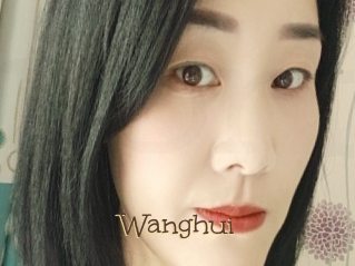 Wanghui