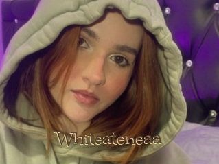 Whiteateneaa