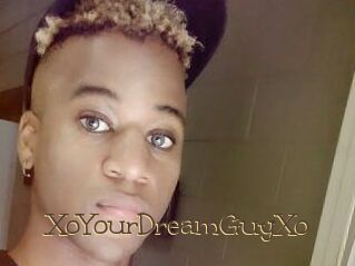 XoYourDreamGuyXo