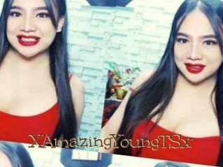 XAmazingYoungTSx