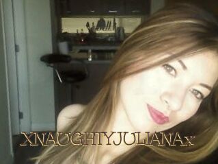 XNAUGHTYJULIANAx