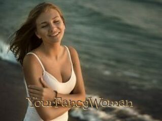 YourFancyWoman