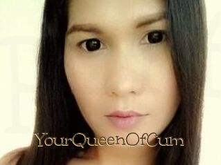 YourQueenOfCum