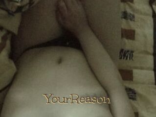 YourReason