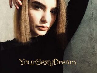 YourSexyDream