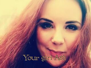 Your_girl_Asli