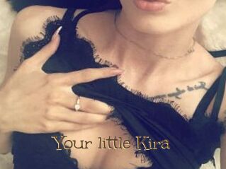 Your_little_Kira