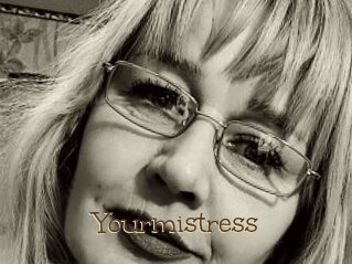 Yourmistress