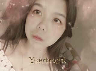Yuerbright