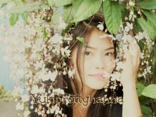 Yukiprettyhanna