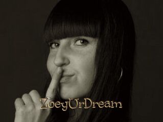 ZoeyUrDream