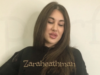 Zaraheathman